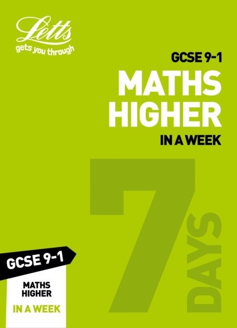 GCSE 9-1 Maths Higher In A Week