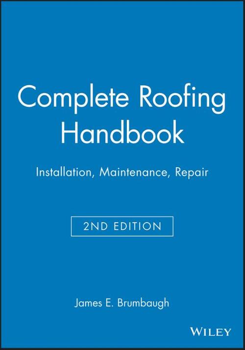 Complete Roofing Handbook