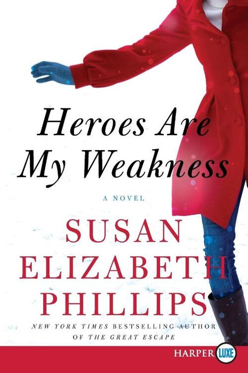 Heroes are My Weakness [Large Print]