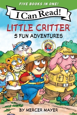 Little Critter: 5 Fun Adventures