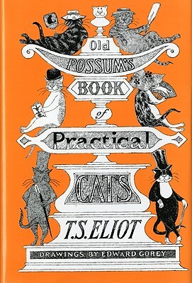 Old Possum's Book of Practical Cats, Illustrated Edition