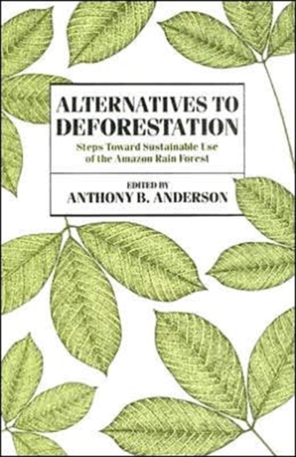 Alternatives to Deforestation