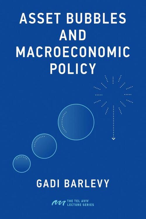Asset Bubbles and Macroeconomic Policy