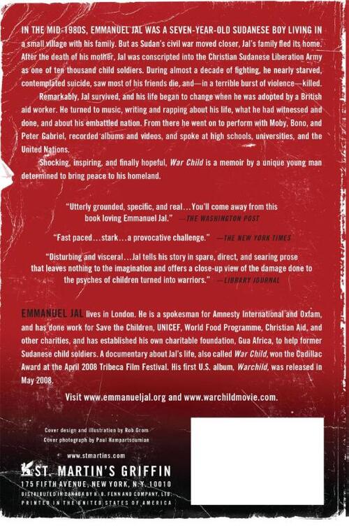War Child: A Child Soldier's Story