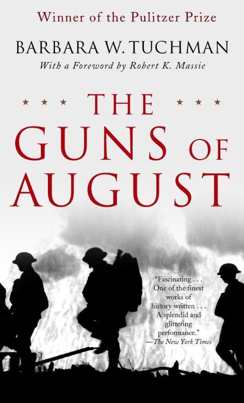Tuchman, B: Guns of August