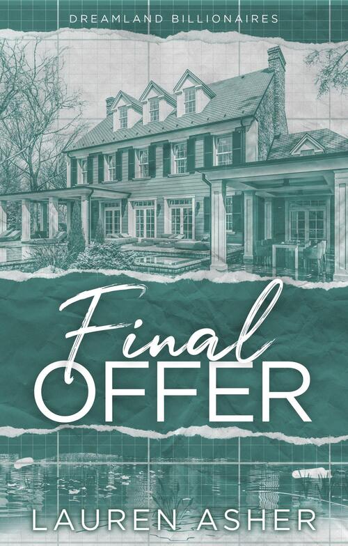 Dreamland Billionaires 3 - Final Offer