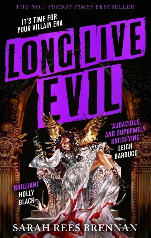 Long Live Evil
