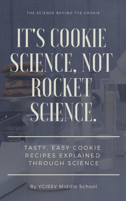 It's Cookie Science, Not Rocket Science