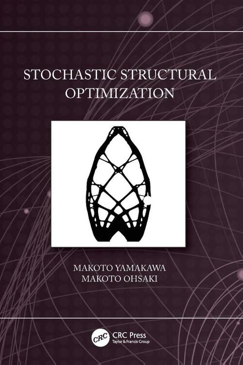 Stochastic Structural Optimization