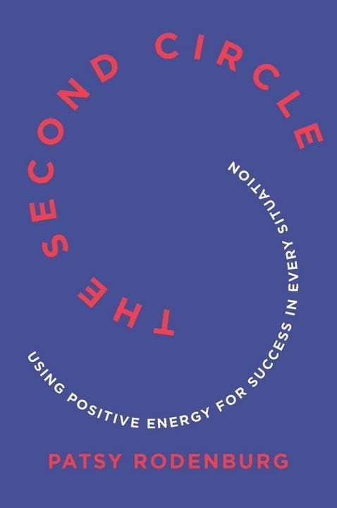 The Second Circle - Using Positive Energy for Success in Every Situation
