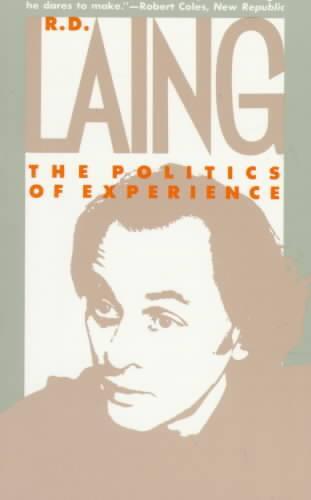 The Politics of Experience