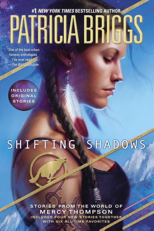 Shifting Shadows: Stories from the World of Mercy Thompson