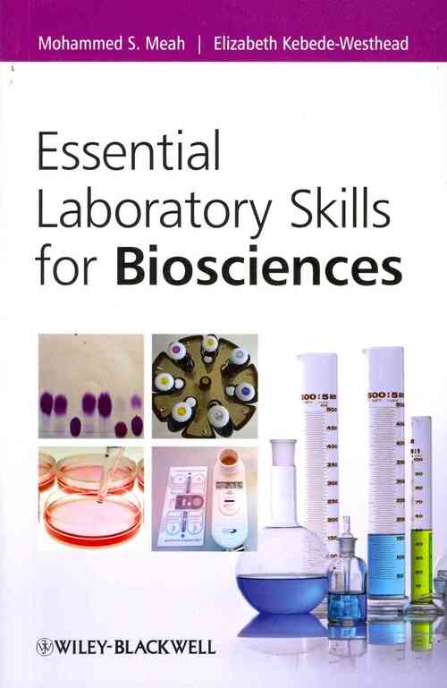 Essential Laboratory Skills for Biosciences