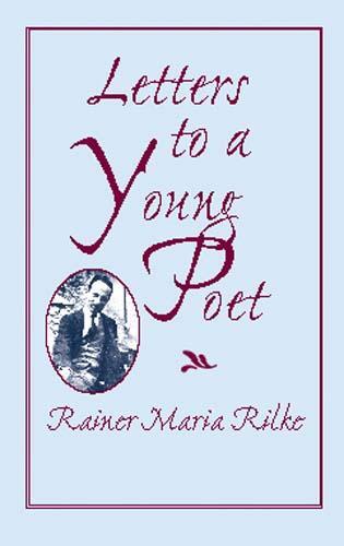 Letters To A Young Poet