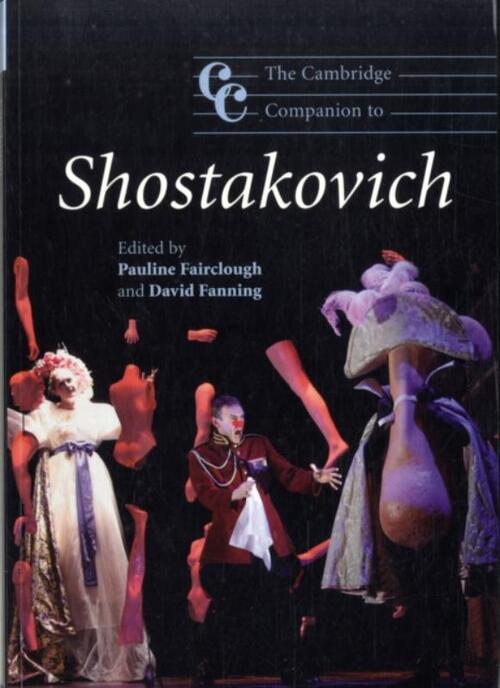 The Cambridge Companion to Shostakovich
