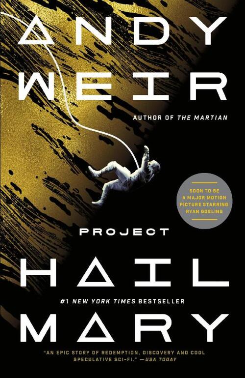 Weir, A: Project Hail Mary