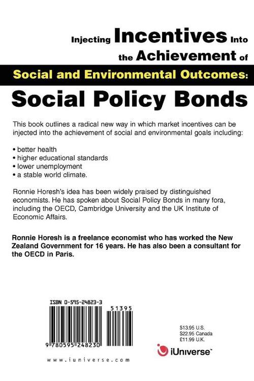 Injecting Incentives Into the Achievement of Social and Environmental Outcomes