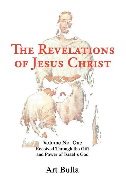 The Revelations of Jesus Christ