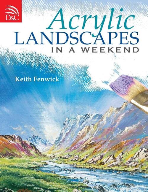 Acrylic Landscapes in a Weekend