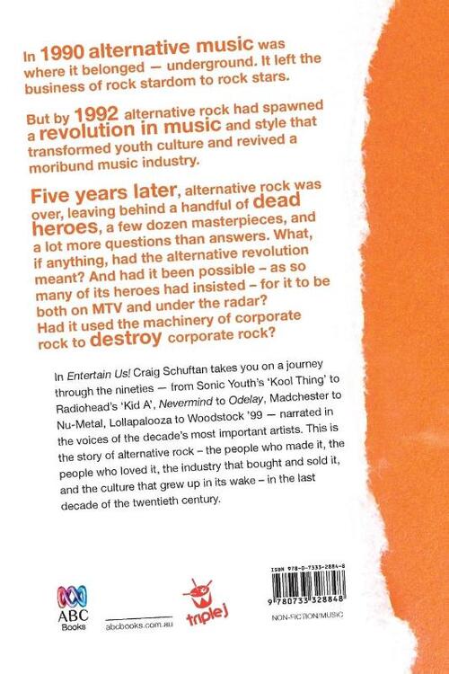 Entertain Us: the Rise and Fall of Alternative Rock in the Nineties