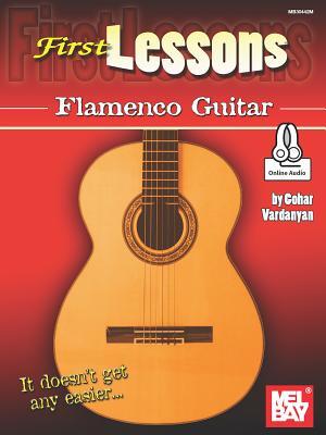 Gohar Vardanyan: First Lessons Flamenco Guitar
