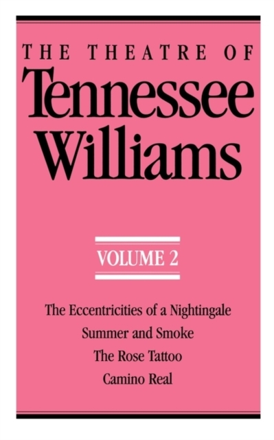 The Theatre of Tennessee Williams, Volume II