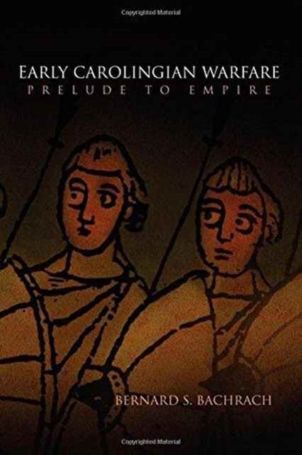Early Carolingian Warfare