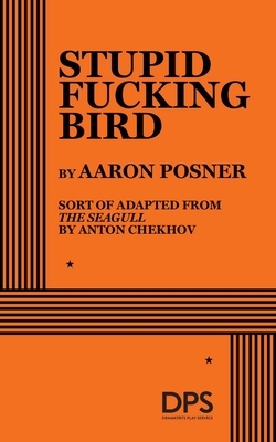 Stupid Fucking Bird