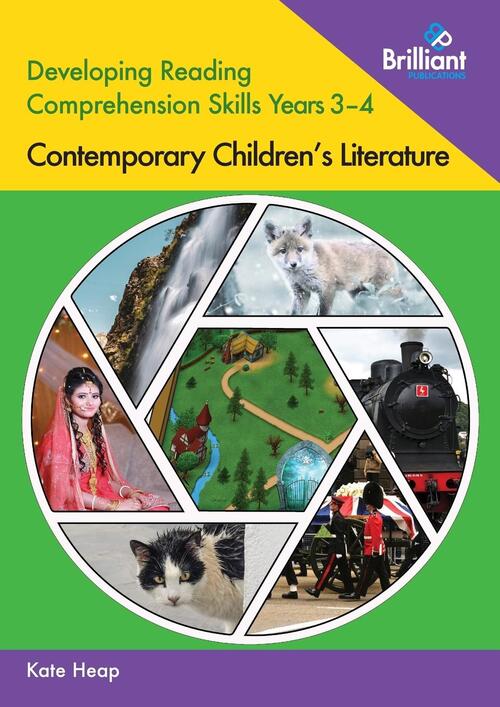Developing Reading Comprehension Skills Years 3-4: Contemporary Children's Literature