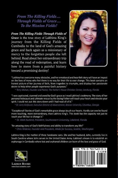 From the Killing Fields Through Fields of Grace