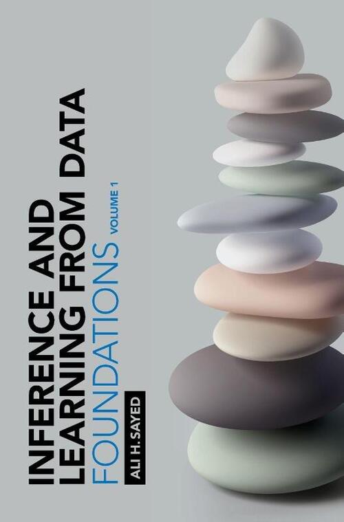 Inference and Learning from Data: Volume 1