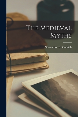 The Medieval Myths