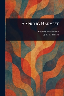 A Spring Harvest