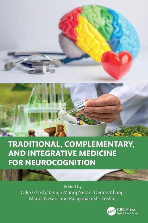 Traditional, Complementary, and Integrative Medicine for Neurocognition