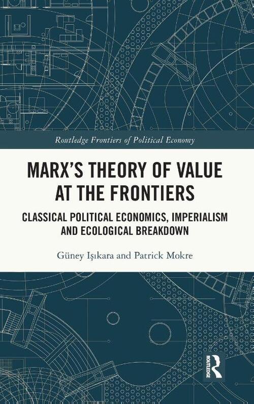 Marx's Theory of Value at the Frontiers