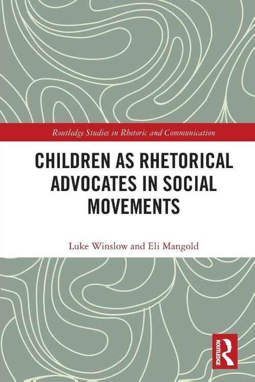 Children as Rhetorical Advocates in Social Movements