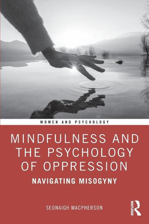Mindfulness and the Psychology of Oppression