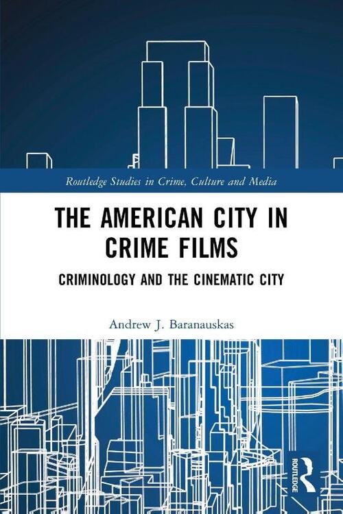 The American City in Crime Films