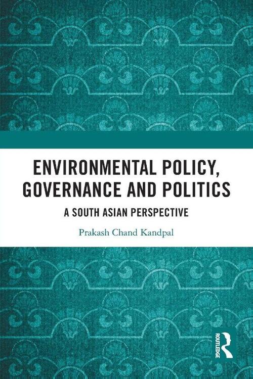 Environmental Policy, Governance and Politics