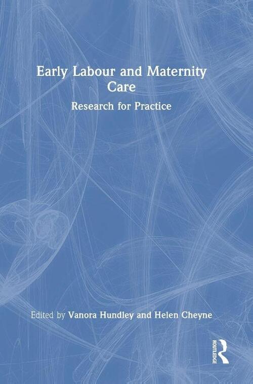 Early Labour and Maternity Care