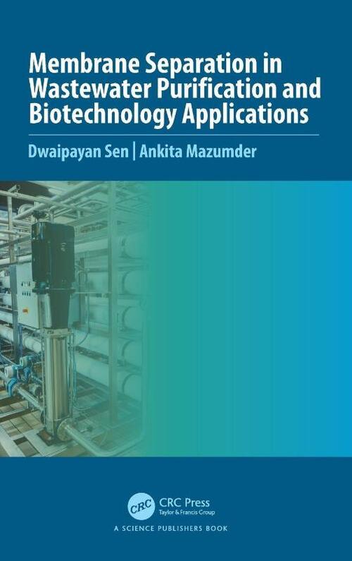 Membrane Separation in Wastewater Purification and Biotechnology Application