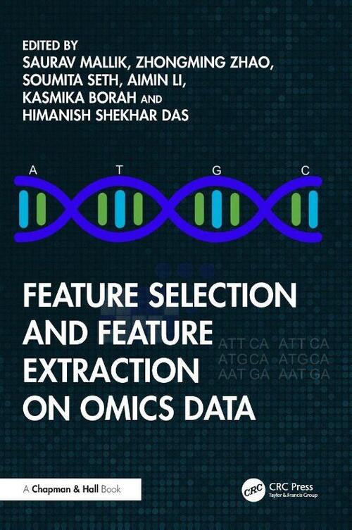 Feature Selection and Feature Extraction on Omics Data