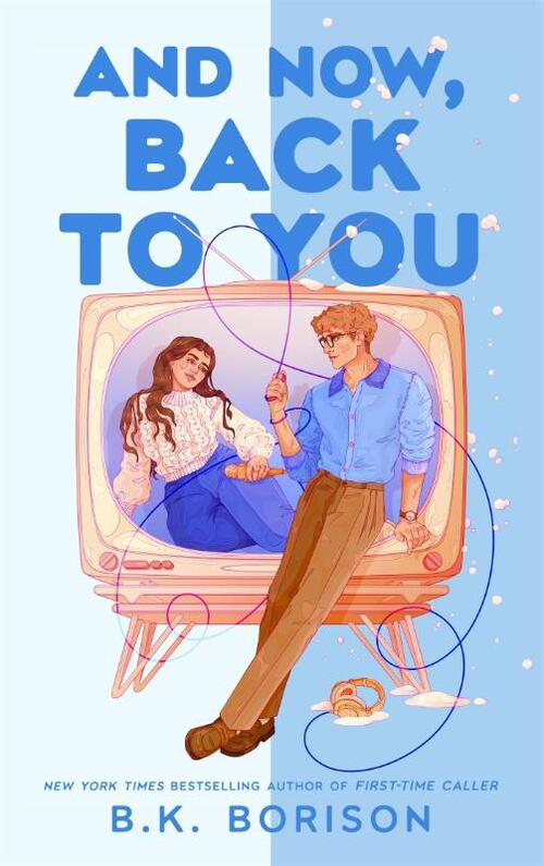 And Now, Back to You