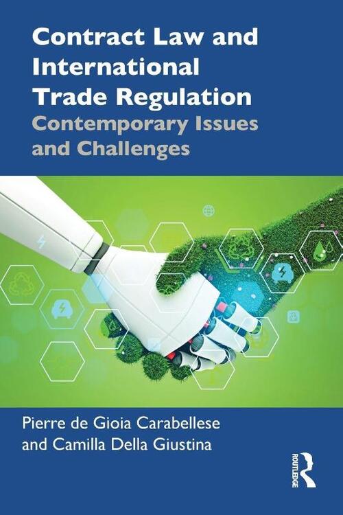 Contract Law and International Trade Regulation