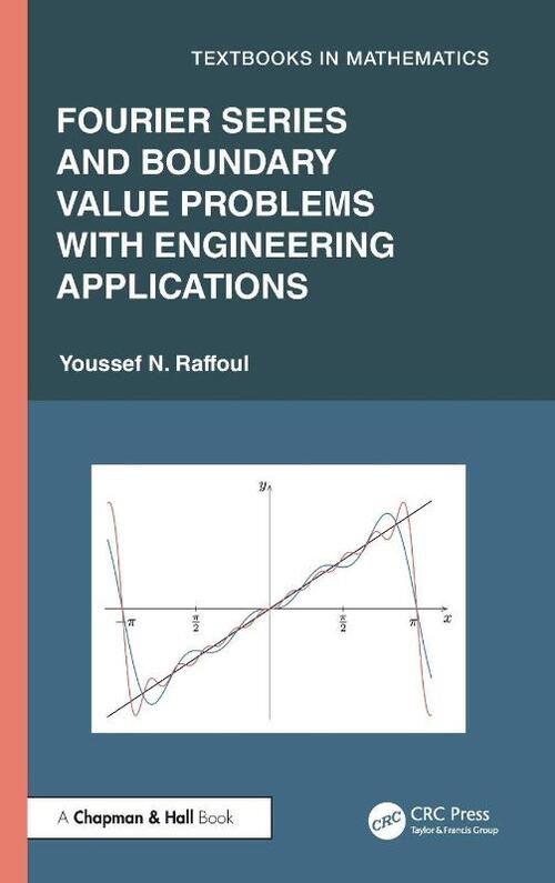 Fourier Series and Boundary Value Problems with Engineering Applications