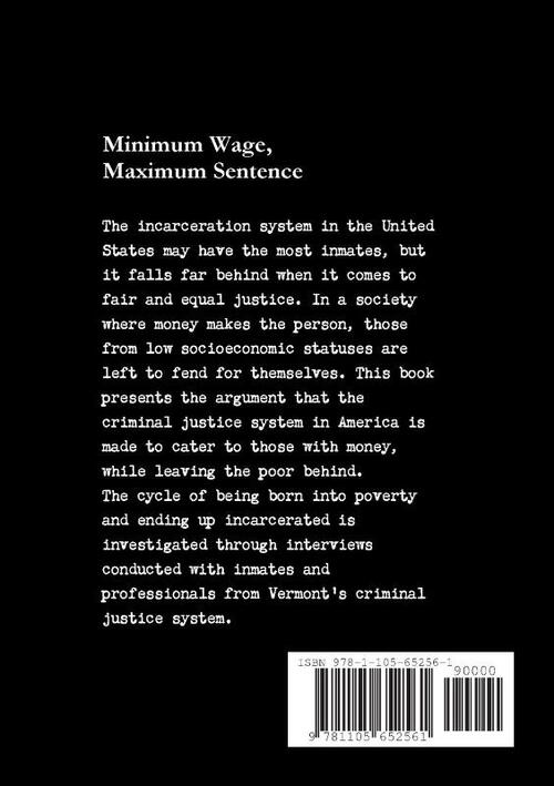 Minimum Wage, Maximum Sentence