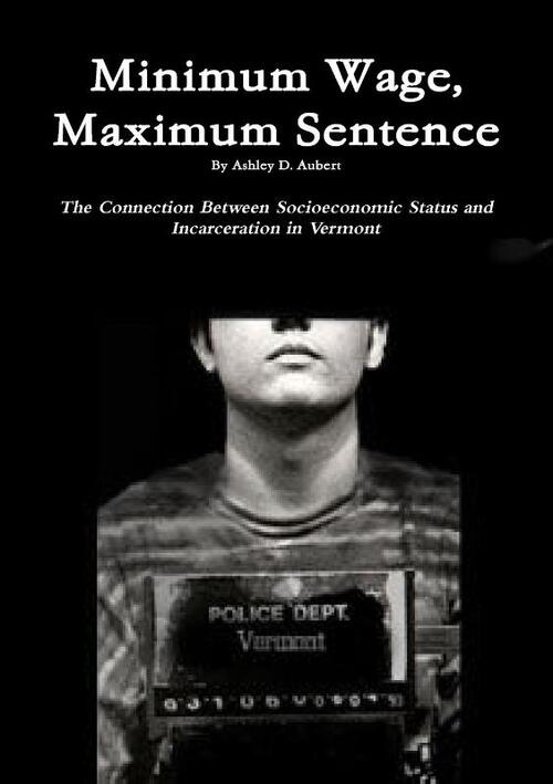 Minimum Wage, Maximum Sentence