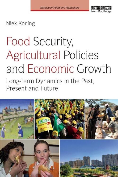 Food Security, Agricultural Policies and Economic Growth