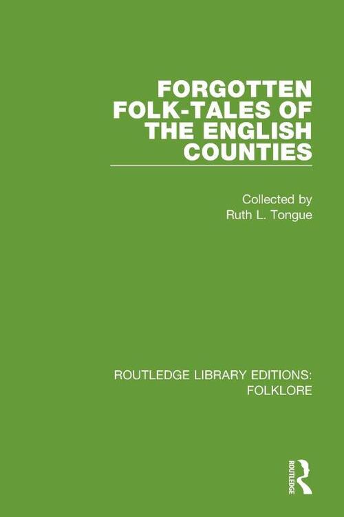 Forgotten Folk-tales of the English Counties Pbdirect