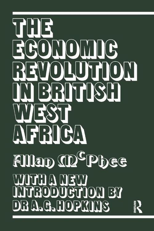The Economic Revolution in British West Africa